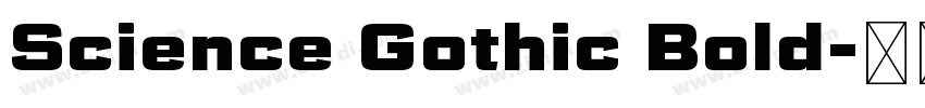 Science Gothic Bold字体转换